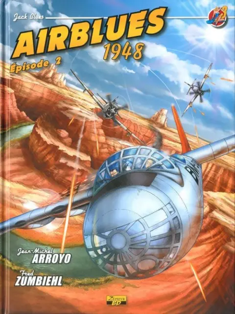 Jack Blues Tome 3 Airblues 1948 - Épisode 2
