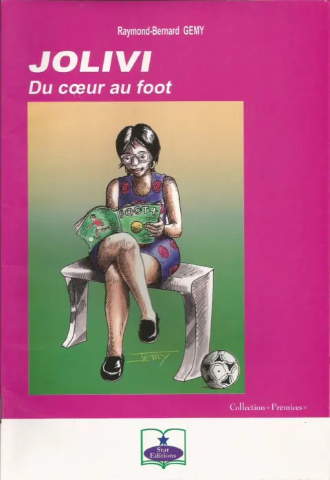 Jolivi, du cœur au foot
