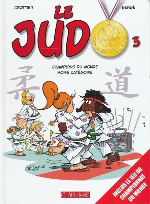 Le Judo Tome 3 Champions du monde hors catégorie