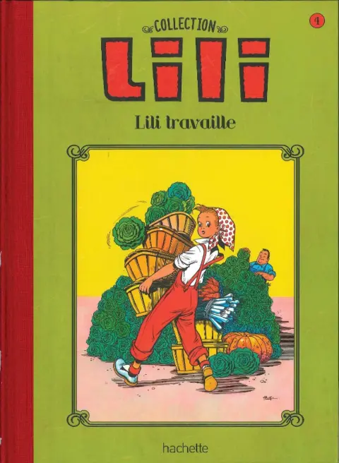 Lili Tome 4 Lili travaille