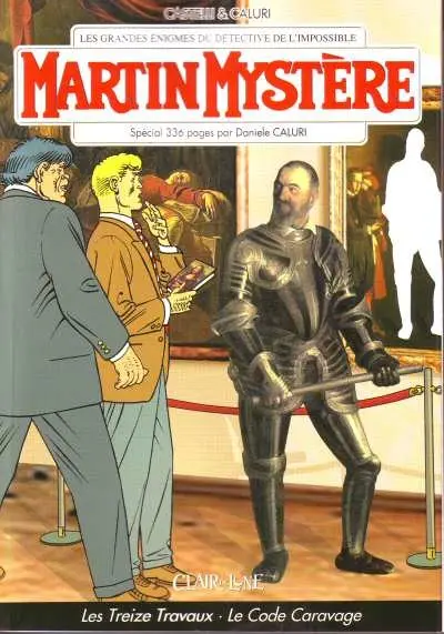 Martin Mystère Tome 7 Les Treize Travaux - Le Code Caravage