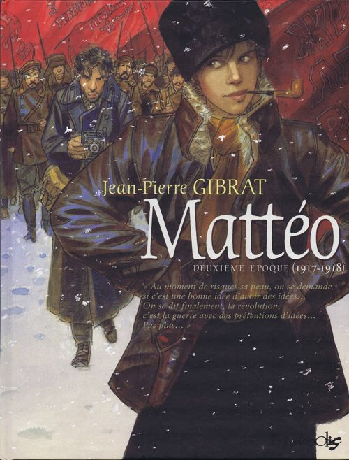 Mattéo Deuxième époque (1917-1918)