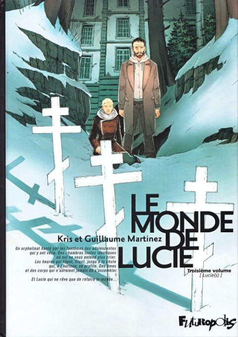 Couverture de l'album Le Monde de Lucie Troisième volume Lucie(s)