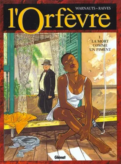 L'Orfèvre (Warnauts / Raives)