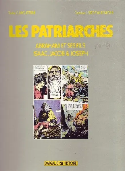 Les Patriarches Abraham et ses fils, Isaac, Jacob & Joseph