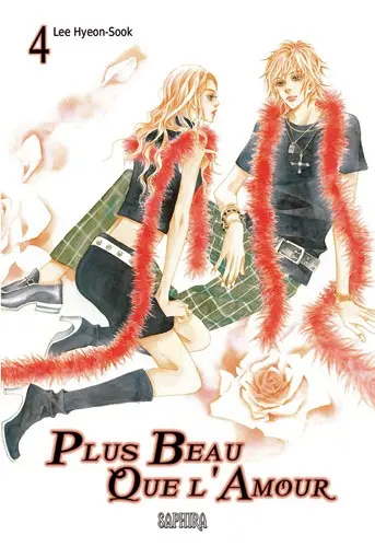 Plus beau que l'amour Tome 4