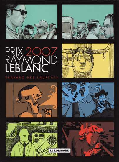 Couverture de l'album Prix Raymond Leblanc Jeunes talents bd 2007 - Prix 2007 - Travaux des lauréats