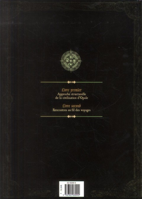 Verso de l'album Le Codex d'Opale Livre second Rencontres au fil des voyages