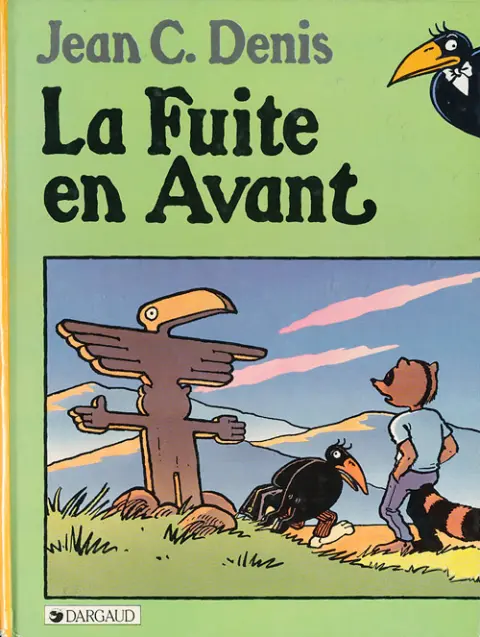 André le corbeau Tome 3 La fuite en avant