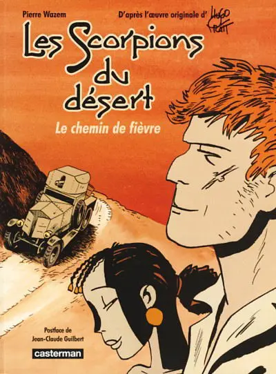 Les Scorpions du Désert Tome 5 Le chemin de fièvre