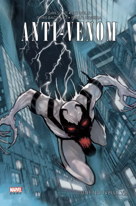 Anti-Venom Tome 1 Une Nouvelle Vie