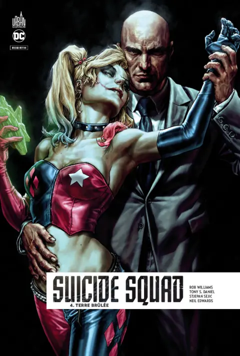 Suicide Squad Rebirth Tome 4 Terre brulée