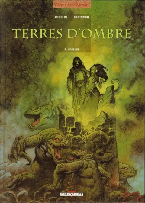 Terres d'ombre Tome 2 Failles
