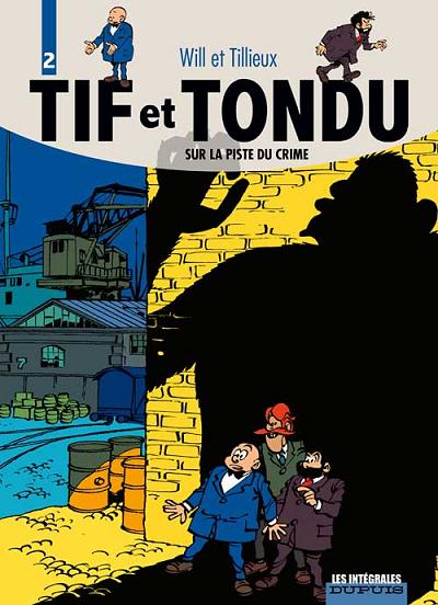 Couverture de l'album Tif et Tondu Intégrale Tome 2 Sur la piste du crime