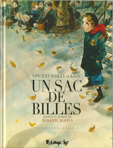 Un sac de billes (Bailly / Kris)