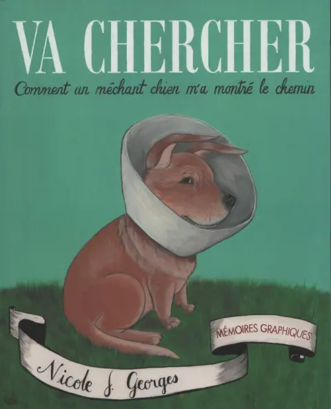 Va chercher Comment un méchant chien m'a montré le chemin