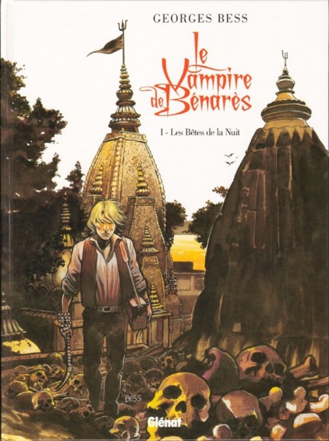 Couverture de l'album Le Vampire de Benarès Tome 1 Les Bêtes de la Nuit