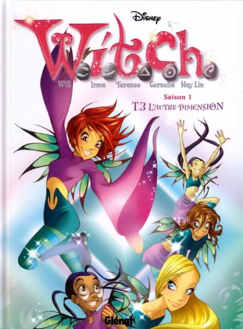 W.I.T.C.H. Tome 3 L'autre dimension