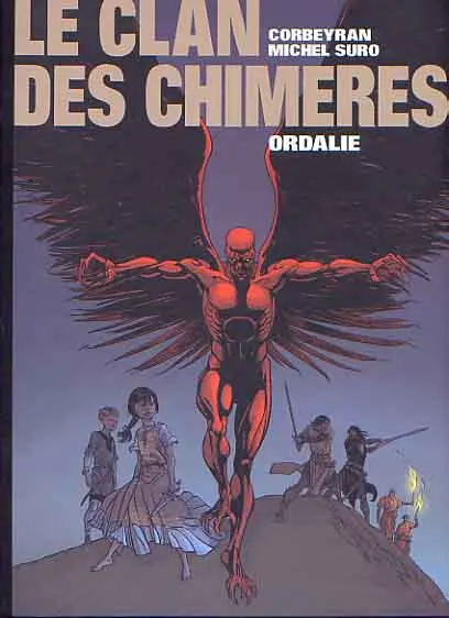 Couverture de l'album Le Clan des Chimères Tome 3 Ordalie