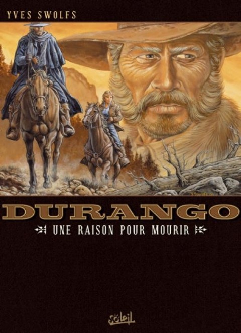 Couverture de l'album Durango Tome 8 Une raison pour mourir