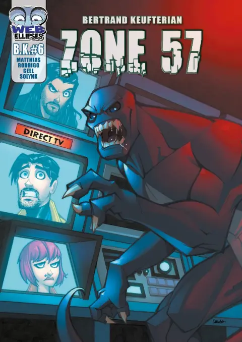 Les aventures de Bertrand Keufterian Tome 6 ZONE 57