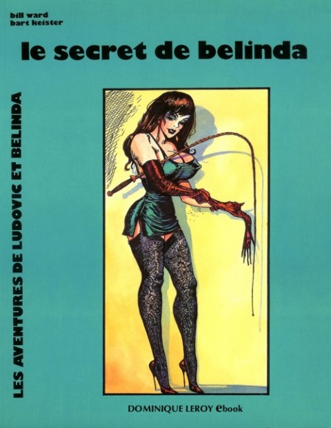 Couverture de l'album Les aventures de Ludovic et Belinda Tome 2 Le Secret de Belinda
