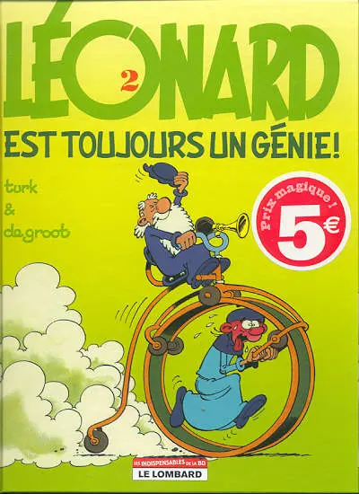 Léonard Tome 2 Léonard est toujours un génie !