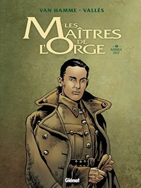 Couverture de l'album Les Maîtres de l'Orge Tome 3 Adrien, 1917