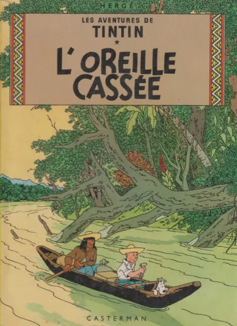 Couverture de l'album Tintin Tome 6 L'Oreille Cassée