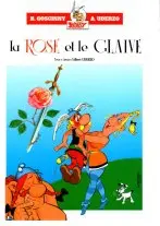Astérix Tomes 29 et 30 La rose et le glaive / La galère d'Obélix