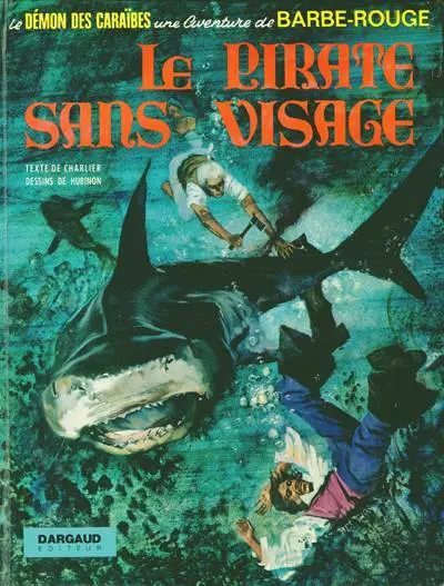 Barbe-Rouge Tome 14 Le pirate sans visage