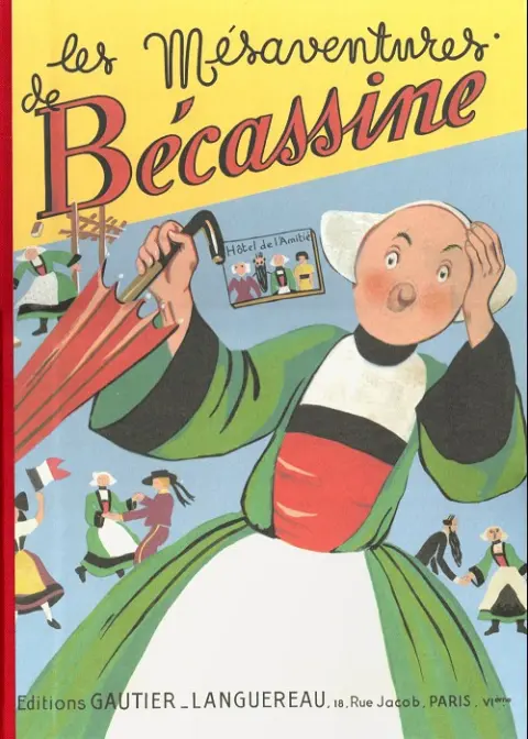 Bécassine Tome 22 Les Mésaventures de Bécassine