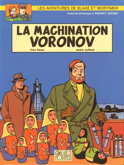 Blake et Mortimer Tome 14 La Machination Voronov