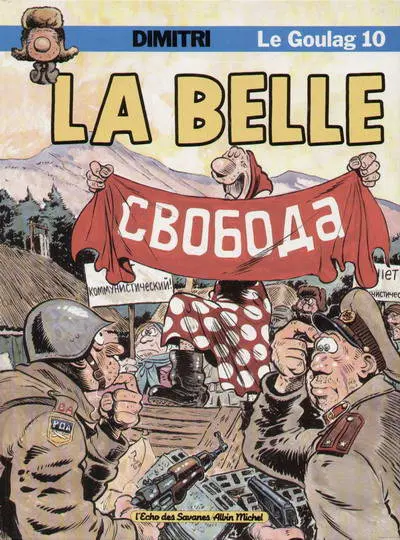 Le Goulag Tome 10 La belle