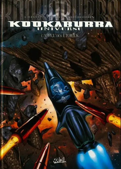 Kookaburra Universe Tome 13 L'appel des étoiles