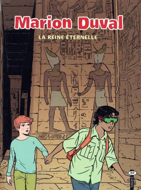 Marion Duval Tome 22 La reine éternelle