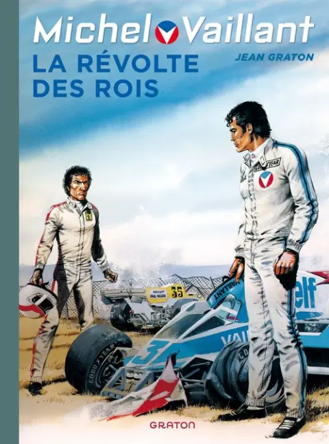 Michel Vaillant Tome 32 La révolte des rois