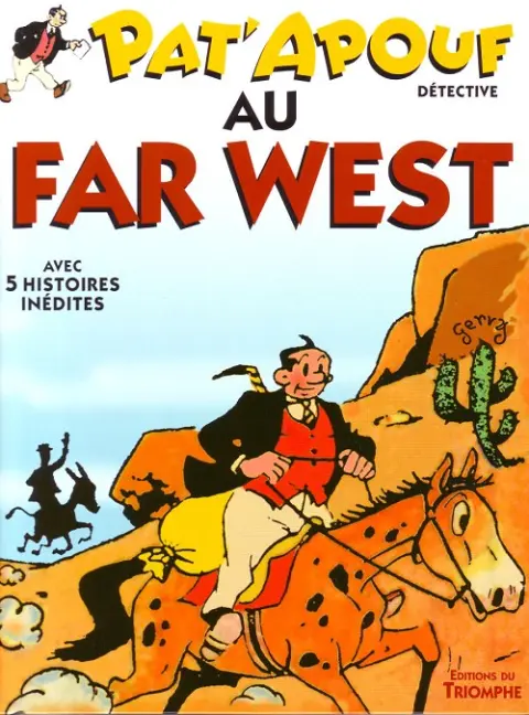 Editions du Triomphe Tome 10 Pat'apouf au far-west