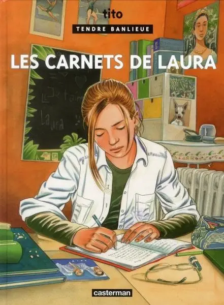 Tendre banlieue Tome 20 Les carnets de Laura