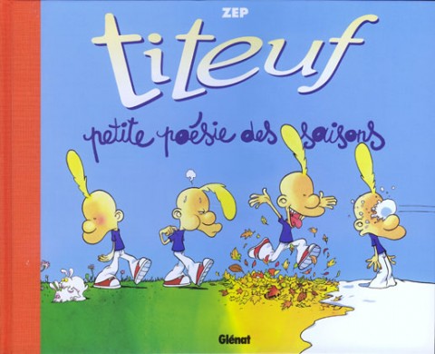 Couverture de l'album Titeuf Petite poésie des saisons