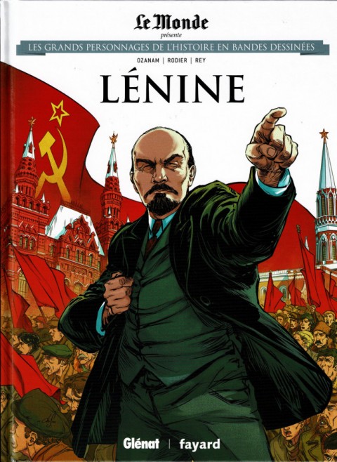 Les grands personnages de l'Histoire en bandes dessinées Tome 7 Lénine