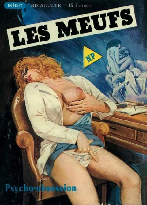 Les Meufs Tome 12 Psycho-obsession