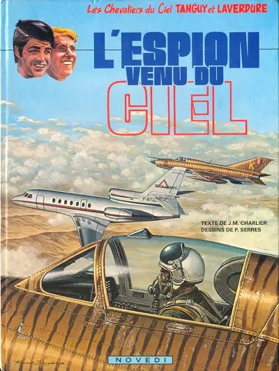 Tanguy et Laverdure Tome 24 L'espion venu du ciel