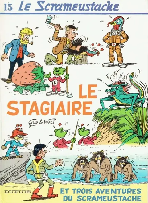 Couverture de l'album Le Scrameustache Tome 15 Le stagiaire