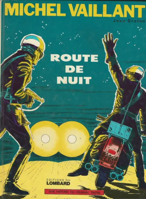 Couverture de l'album Michel Vaillant Tome 4 Route de nuit