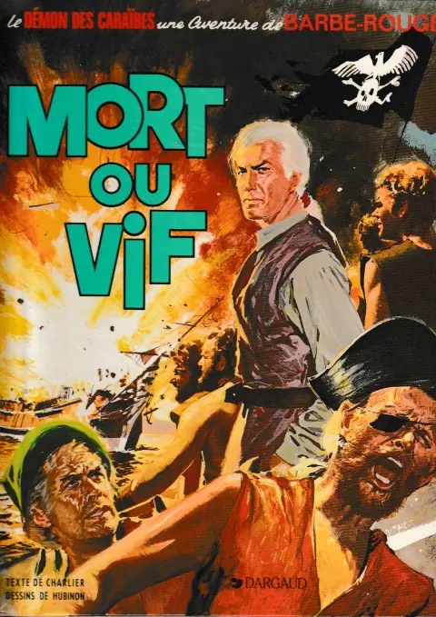 Couverture de l'album Barbe-Rouge Tome 10 mort ou vif