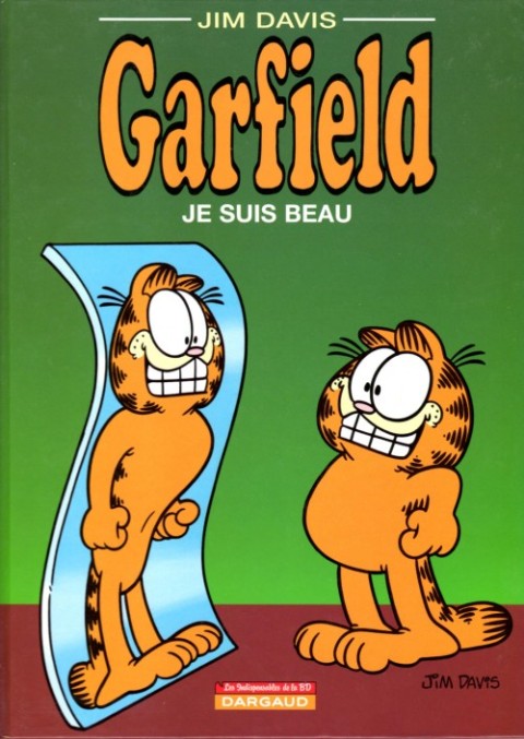 Garfield Tome 13 Je suis beau