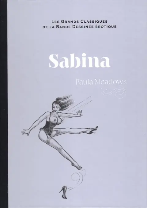 Les Grands Classiques de la Bande Dessinée Érotique - La Collection Tome 123 Sabina