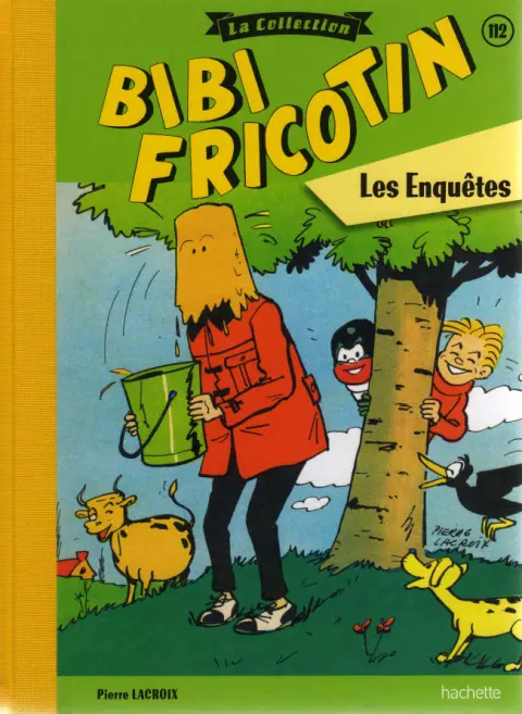 Bibi Fricotin Tome 112 Les enquêtes