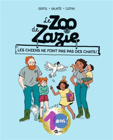 Le zoo de Zazie 3 Les chiens ne font pas pas des chats !